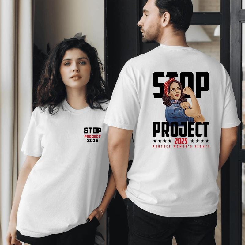 Vote 2024 to Stop project 2025, Women Right, Vote T Shirt, Gift T Shirt, Support T Shirt, Gift for love one, Gift for a friend